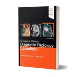 Diagnostic radiology essentials grainger & allisons 2nd edition