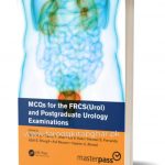 Mcqs for the frcs (urol) and postgraduate urology examinations