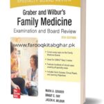 Graber & Wilbur’s Family Medicine Review 5th Edition Jason K. Wilbur, Mark Graber, Brigit Ray