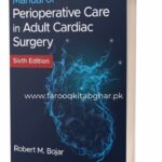 Manual of Perioperative Care in Adult Cardiac Surgery, 6th Edition