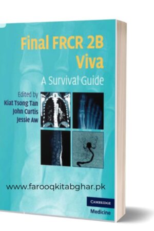 Final FRCR 2B Viva: A Survival Guide