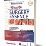 Surgery Essence 8th Edition by Dr. Pritesh Singh – Your Key to Surgical Mastery