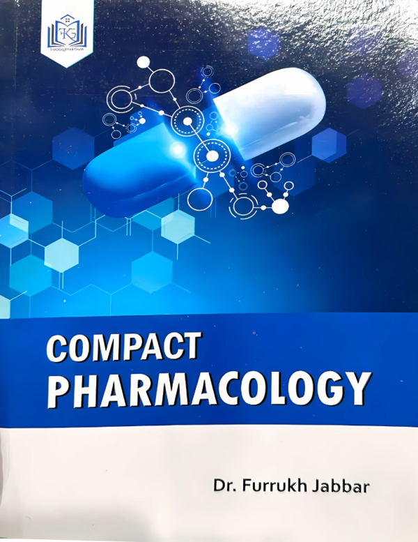 COMPACT PHARMACOLOGY 4th Edition Written By DR FARRUKH JABBAR