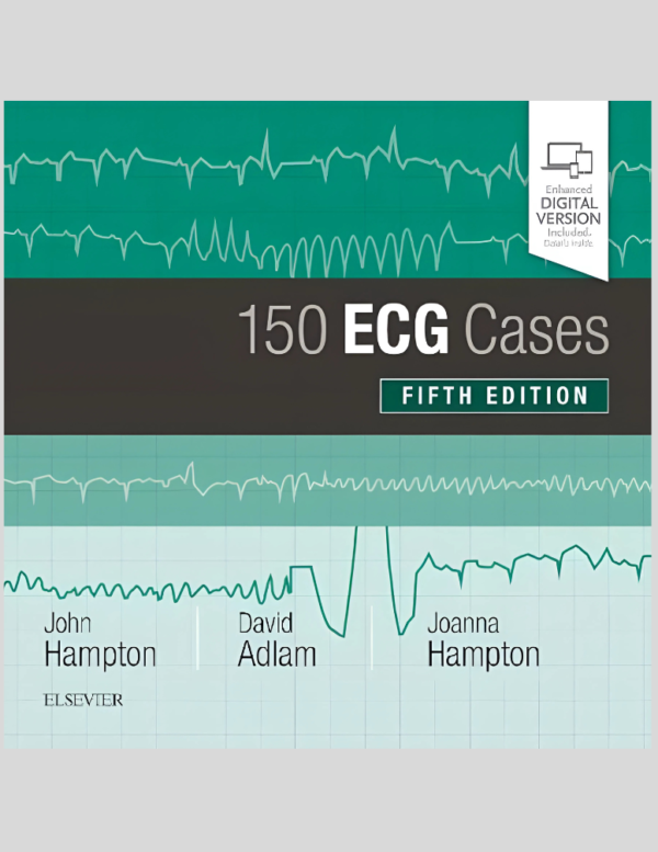 150 ECG Cases, 5th Edition